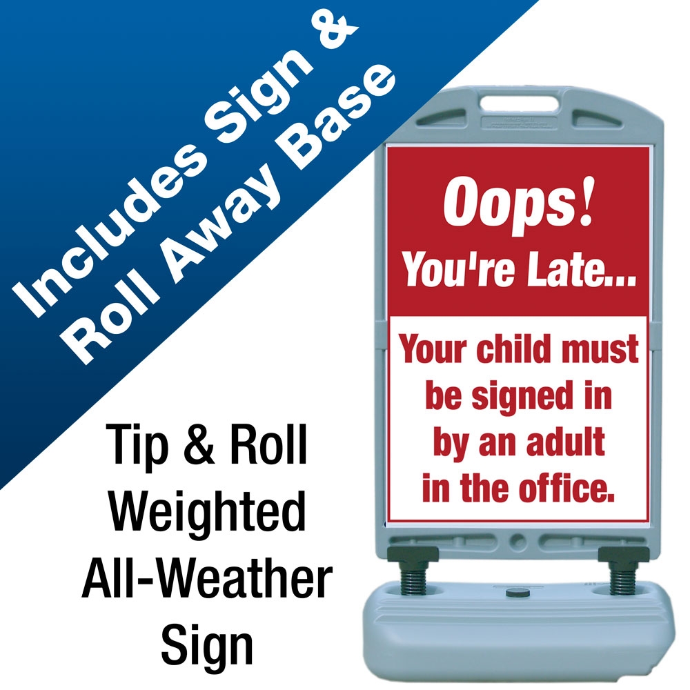 Weighted & Rollaway Base Signs for Schools