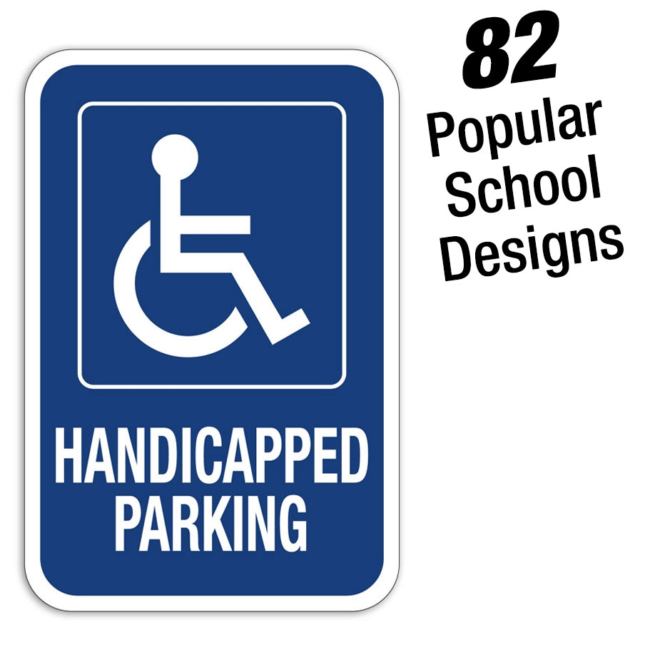 Handicap & ADA Accessibility Message Signs for Schools