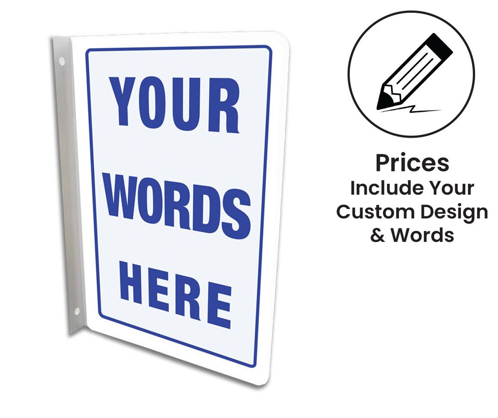 Semi-Custom Side Mount & Extra Large Aluminum Signs