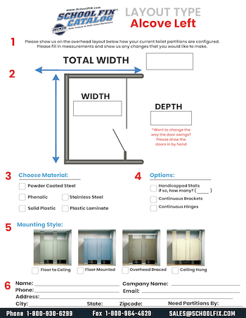 Single Alcove Left Corner Toilet Partition Layout Quote Form for School Bathrooms Single Alcove Left Corner Toilet Partition Layout Quote Form