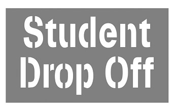 Student Drop Off Stencil 9in. Letter Size Student Drop Off Stencil 9in. Letter Size for Sale